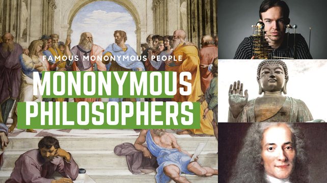 Mononymous Philosophers